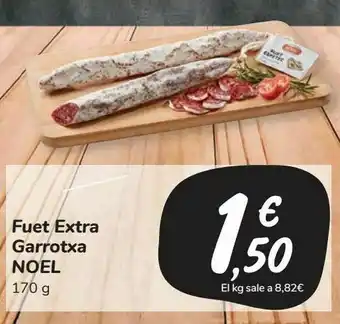 Carrefour Market Fuet extra € garrotxa noel oferta