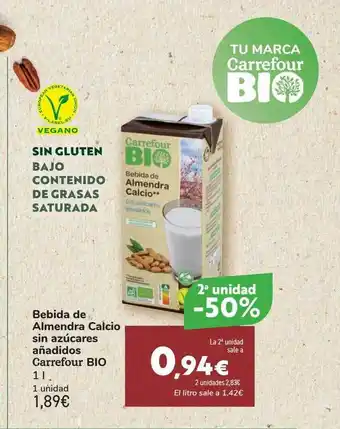 Carrefour Bebida De Almendra Calcio Sin Azúcares Añadidos Carrefour Bio oferta