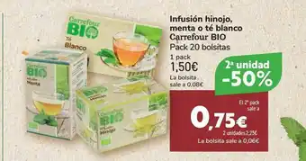 Carrefour 2a Unidad -50% Infusión Hinojo Menta O Té Blanco Carrefour Bio oferta