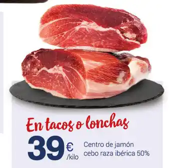 Supermercados Plaza En tacos o lonchas Centro de Jamón cebo raza Ebèrica 50% oferta