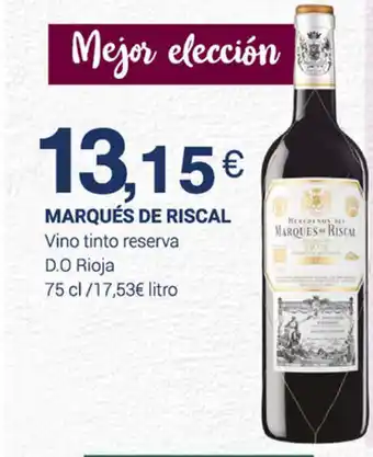 Supermercados Plaza Marquès De Riscal Vino tinto reserva D.O Roja 75cl oferta