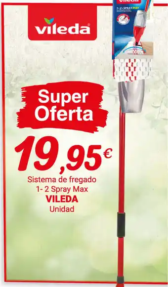 Supermercados Plaza Vileda Sistema de fregado 1-2 Spray Max oferta