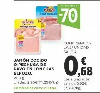 Supercor Exprés 2a Unidad -70% Jamón Cocido O Pechuga De Pavo En Lonchas Elpozo oferta