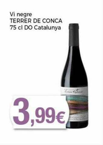 Keisy Vi Negre Terrer De Conca Do Catalunya oferta