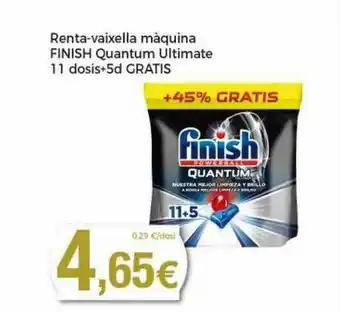Keisy Renta-vaixella Màquina Finish Quantum Ultimate 11 Dosis+5d Gratis oferta