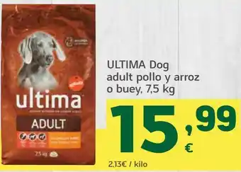 HiperDino Ultima dog adult pollo y arroz o buey, 7,5 kg oferta