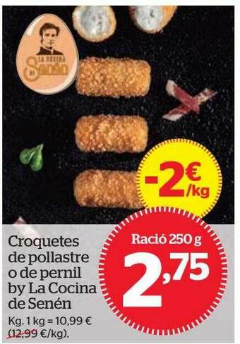 La Sirena Croquetes De Pollastre O De Pernil By La Cocina De Senén oferta