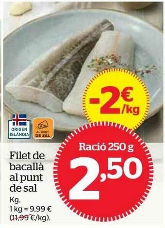 La Sirena Filet De Bacallà Al Punt De Sal oferta
