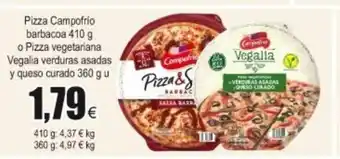 FROIZ Pizza Campofrio barbacoa 410g o Pizza vegetariana Vegalia verduras asadas y queso curado 360g u oferta