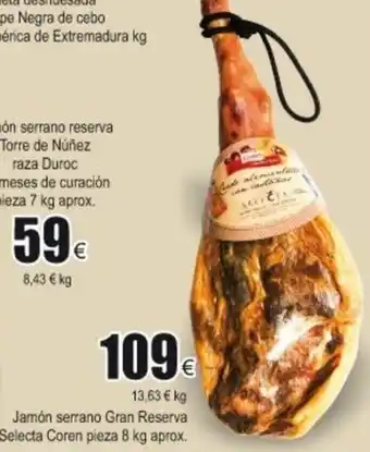 FROIZ Jamón serrano Gran Reserva Selecta Coren pieza 8kg oferta