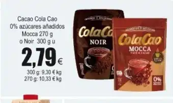 FROIZ Cacao Cola Cao 0% azúcares añadidos Mocca 270g o Noir 300g oferta