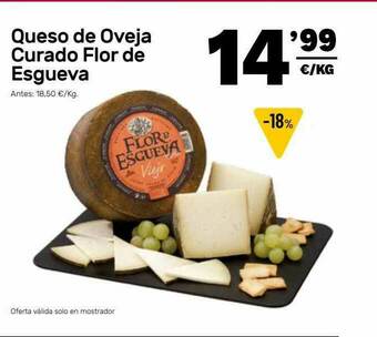 AhorraMas Queso De Oveja Curado Flor De Esgueva oferta