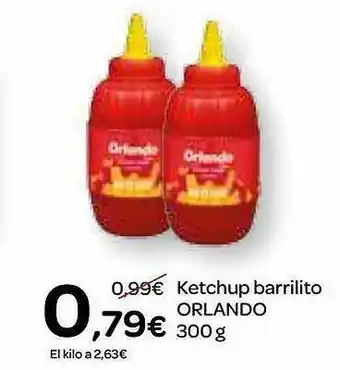 Dialprix Ketchup Barrilito Orlando oferta
