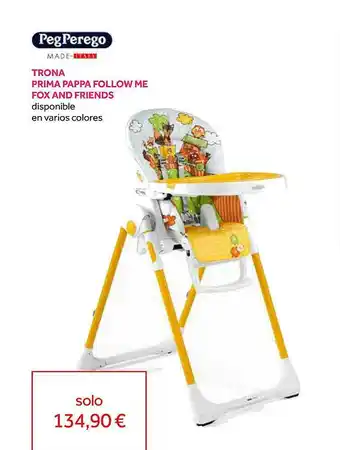 Prénatal Pegperego Trona Prima Pappa Follow Me Fox And Friends Disponible En Varios Colores oferta