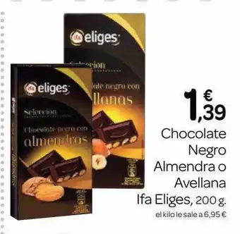 Supermercados El Jamón Chocolate Negro Almendra O Avellana Ifa Eliges oferta
