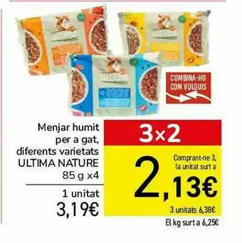 Andorra 2000 Menjar Humit Per A Gat Diferents Varietats Ultima Nature oferta