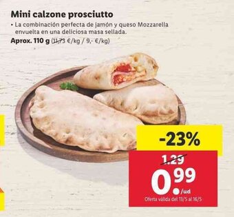 Lidl Mini calzone prosciutto aprox. 110g oferta