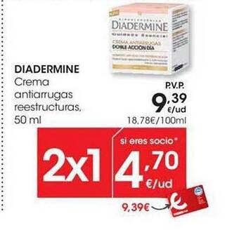Eroski Diadermine Crema Antiarrugas Reestructuras oferta