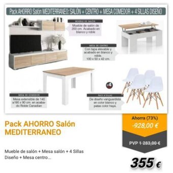 Atrapamuebles Pack Ahorro Salón Mediterraneo Mueble de salón + Mesa salón + 4 Sillas Diseño + Mesa centro oferta