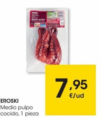 Eroski Eroski Medio Pulpo Cocido, 1 Pieza oferta