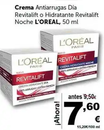 Masymas Crema Antiarrugas Dia Revitalift O Hidratante Revitalift Noche L'oreal oferta