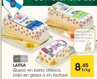 Eroski Larsa Queso en barra clásico, bajo en grasa o sin lactosa oferta