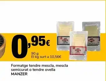 Supeco Queso tierno mezcla, mezcla semicurado o tierna oveja, manzer oferta