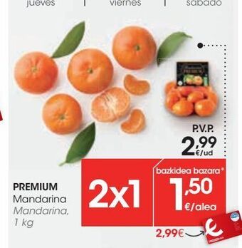Eroski Premium mandarina oferta