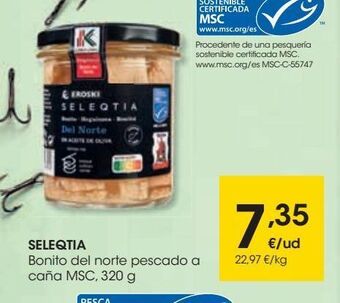 Eroski Seleqtia bonito del norte pescado a caña msc, 320 g oferta