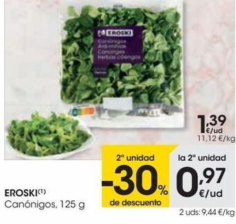Eroski Eroski canónigos, 125 g oferta