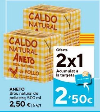 Caprabo Caldo de pollo aneto oferta