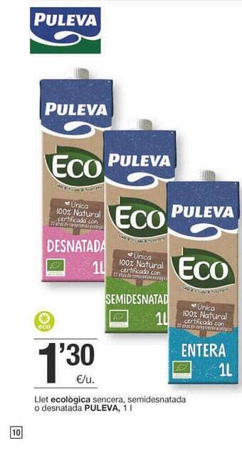 BonpreuEsclat Llet Ecològica Sencera Semidesnatada O Desnatada Puleva oferta