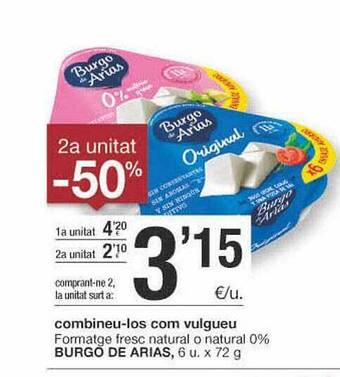 BonpreuEsclat 2a Unitat -50% Formatge Fresc Natural O Natural 0% Burgo De Arias oferta