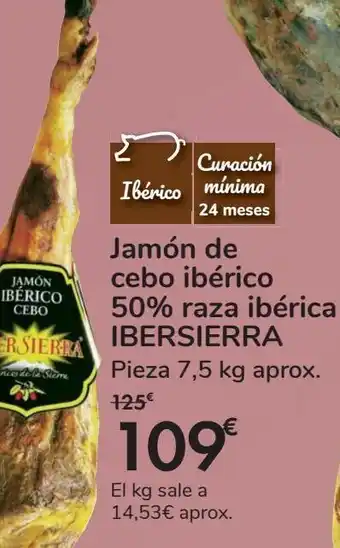 Carrefour Jamón de cebo ibérico 505 raza ibérica ibersierra oferta