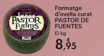 Carrefour Queso de oveja curado pastor de fuentes oferta