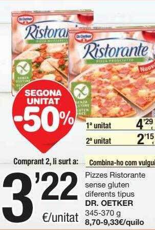SPAR Fragadis Segona Unitat -50% Pizzes Ristorante Sense Gluten Diferents Tipus Dr. Oetker oferta