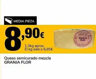 Supeco Queso Semicurado Mezcla Granja Flor oferta
