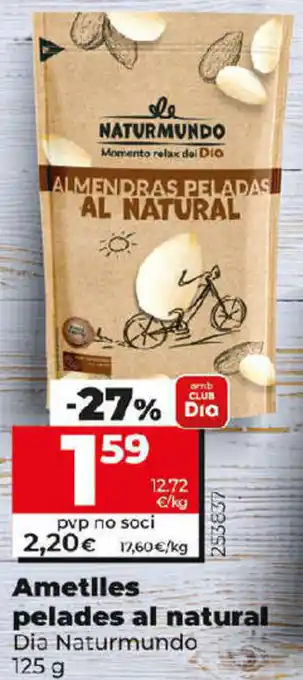 Dia Ametlles Peladas Al Natural Dia Naturmundo 125 g oferta
