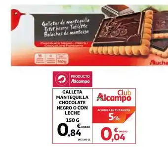 Alcampo Leche Galleta Mantequilla Chocolate Negro O Con 150g oferta
