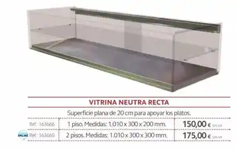 Makro Vitrina Neutra Recta oferta