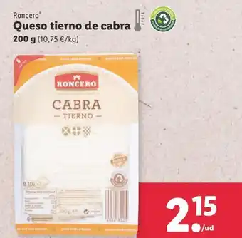 Lidl Queso tierno de cabra roncero oferta