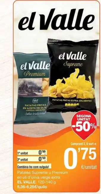 SPAR Fragadis El Valle Patates Supreme O Premium En Oli D'oliva Verge Extra 120-140g oferta
