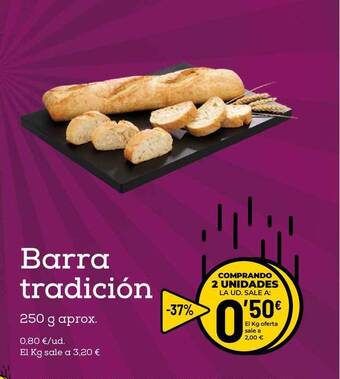 AhorraMas Barra Tradición oferta