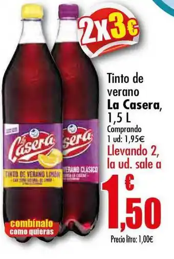 Unide Supermercados Tinto De Verano La Casera 1,5L oferta