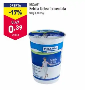 ALDI Milsani Bebida lácyea fermentada 500 g oferta