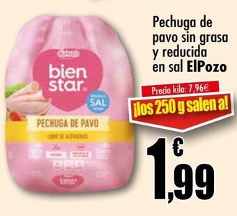 Unide Supermercados Pechuga de pavo sin grasa y reducida en sal elpozo oferta