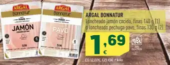 HiperDino Argal bonnatur loncheado jamón cocido, finas o loncheado pechuga pavo finas oferta