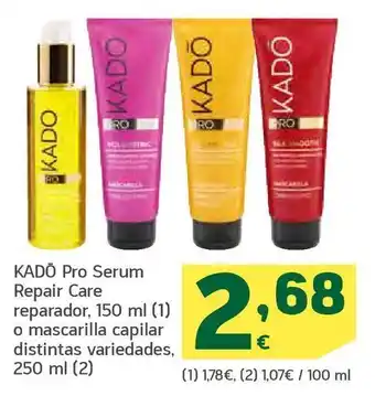 HiperDino Kado pro serum repair care reparador, 150 ml o mascarilla capilar distintas variedades, 250 ml oferta