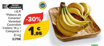 Carrefour I.g.p "plátano de canarias" oferta