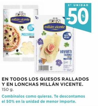 Supercor 2ª Unidad -50% En Todos Los Quesos Rallados Y En Lonchas Millán Vicente 150 g oferta